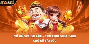 Nổ hũ Voi Tài Lộc
